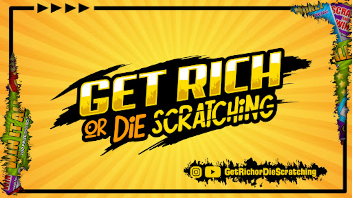 Get Rich or Die Scratching™